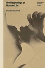 Cover: The Beginnings of Human Life - Springer