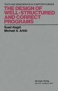 Cover: The Design of Well-Structured and Correct Programs - Springer