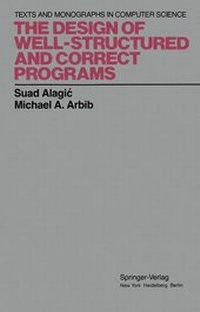 Abbildung von: The Design of Well-Structured and Correct Programs - Springer