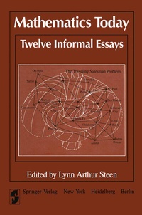 Enlarge image Cover: Mathematics Today Twelve Informal Essays - Springer