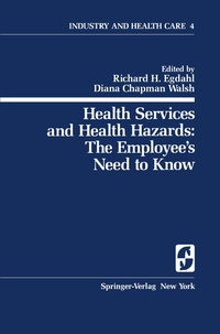 Abbildung von: Health Services and Health Hazards: The Employee's Need to Know - Springer