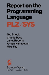 Enlarge image Cover: Report on the Programming Language PLZ/SYS - Springer