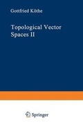 Cover: Topological Vector Spaces II - Springer