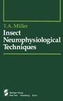 Cover: Insect Neurophysiological Techniques - Springer