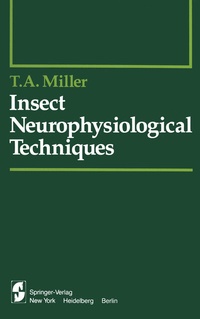 Enlarge image Cover: Insect Neurophysiological Techniques - Springer