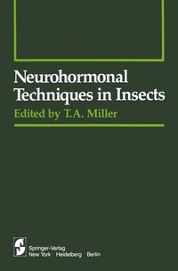 Enlarge image Cover: Neurohormonal Techniques in Insects - Springer