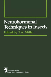 Enlarge image Cover: Neurohormonal Techniques in Insects - Springer