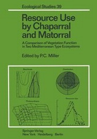 Enlarge image Cover: Resource Use by Chaparral and Matorral - Springer