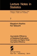 Cover: Asymptotic Efficiency of Statistical Estimators: Concepts and Higher Order Asymptotic Efficiency - Springer