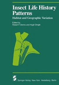Enlarge image Cover: Insect Life History Patterns - Springer