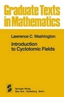 Cover: Introduction to Cyclotomic Fields - Springer