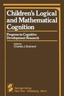 Cover: Children's Logical and Mathematical Cognition - Springer