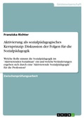 Cover: Aktivierung als sozialpaedagogisches Kernprinzip - Grin Verlag