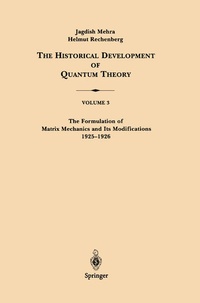 Enlarge image Cover: The Formulation of Matrix Mechanics and Its Modifications 1925-1926 - Springer