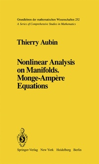Abbildung von: Nonlinear Analysis on Manifolds. Monge-Ampère Equations - Springer
