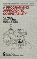 Cover: A Programming Approach to Computability - Springer