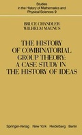 Cover: The History of Combinatorial Group Theory - Springer