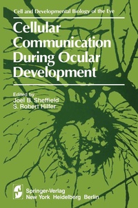 Enlarge image Cover: Cellular Communication During Ocular Development - Springer