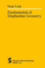Cover: Fundamentals of Diophantine Geometry - Springer