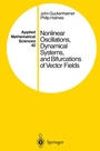 Cover: Nonlinear Oscillations, Dynamical Systems, and Bifurcations of Vector Fields - Springer