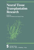 Cover: Neural Tissue Transplantation Research - Springer