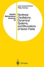 Cover: Nonlinear Oscillations, Dynamical Systems, and Bifurcations of Vector Fields - Springer