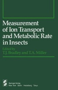 Enlarge image Cover: Measurement of Ion Transport and Metabolic Rate in Insects - Springer