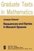 Cover: Sequences and Series in Banach Spaces - Springer