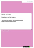 Cover: Der informelle Sektor - GRIN Verlag
