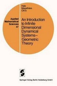Enlarge image Cover: An Introduction to Infinite Dimensional Dynamical Systems - Geometric Theory - Springer