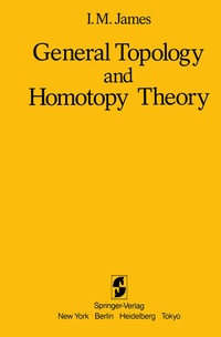 Abbildung von: General Topology and Homotopy Theory - Springer
