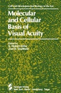 Cover: Molecular and Cellular Basis of Visual Acuity - Springer