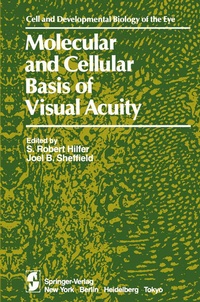 Enlarge image Cover: Molecular and Cellular Basis of Visual Acuity - Springer