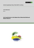 Cover: Soil classification in the Naban River Watershed National Nature Reserve - GRIN Verlag