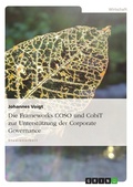 Cover: COSO und CobiT zur Unterst&uuml;tzung der Corporate Governance - GRIN Verlag