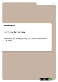 Enlarge image Cover: Der Low Performer - Grin Verlag