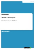 Cover: Der ORF-Stiftungsrat - GRIN Verlag