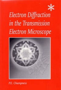 Enlarge image Cover: An Introduction to Electron Diffraction in the Transmission Electron Microscope - Springer