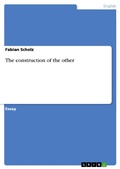 Cover: The construction of the other - GRIN Verlag