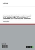 Cover: Sozialpolitische Medienp&auml;dagogik in Brasilien - untersucht an der Associa&ccedil;&atilde;o Imagem Comunit&aacute;ria und ihrem Jugendprojekt CuCo (Cultura, Juventude, Comunica&ccedil;&atilde;o) - GRIN Verlag