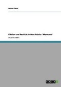 Cover: Fiktion und Realitaet in Max Frischs Montauk - Grin Verlag