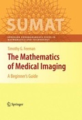 Cover: The Mathematics of Medical Imaging - Springer