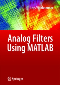 Enlarge image Cover: Analog Filters using MATLAB - Springer