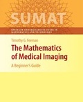Cover: The Mathematics of Medical Imaging - Springer