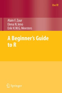 Enlarge image Cover: A Beginner's Guide to R - Springer