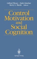Cover: Control Motivation and Social Cognition - Springer