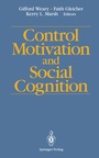 Cover: Control Motivation and Social Cognition - Springer