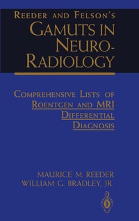 Bild: Reeder and Felson's Gamuts in Neuro-Radiology - Springer