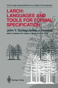 Cover: Larch: Languages and Tools for Formal Specification - Springer