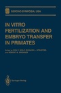 Cover: In Vitro Fertilization and Embryo Transfer in Primates - Springer